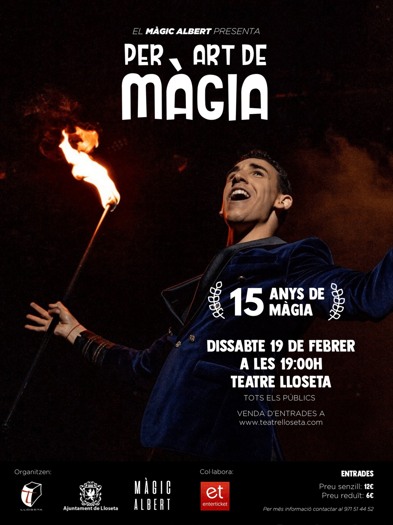 Màgic Albert PRESENTA AL TEATRE LLOSETA "PER ART DE MÀGIA"