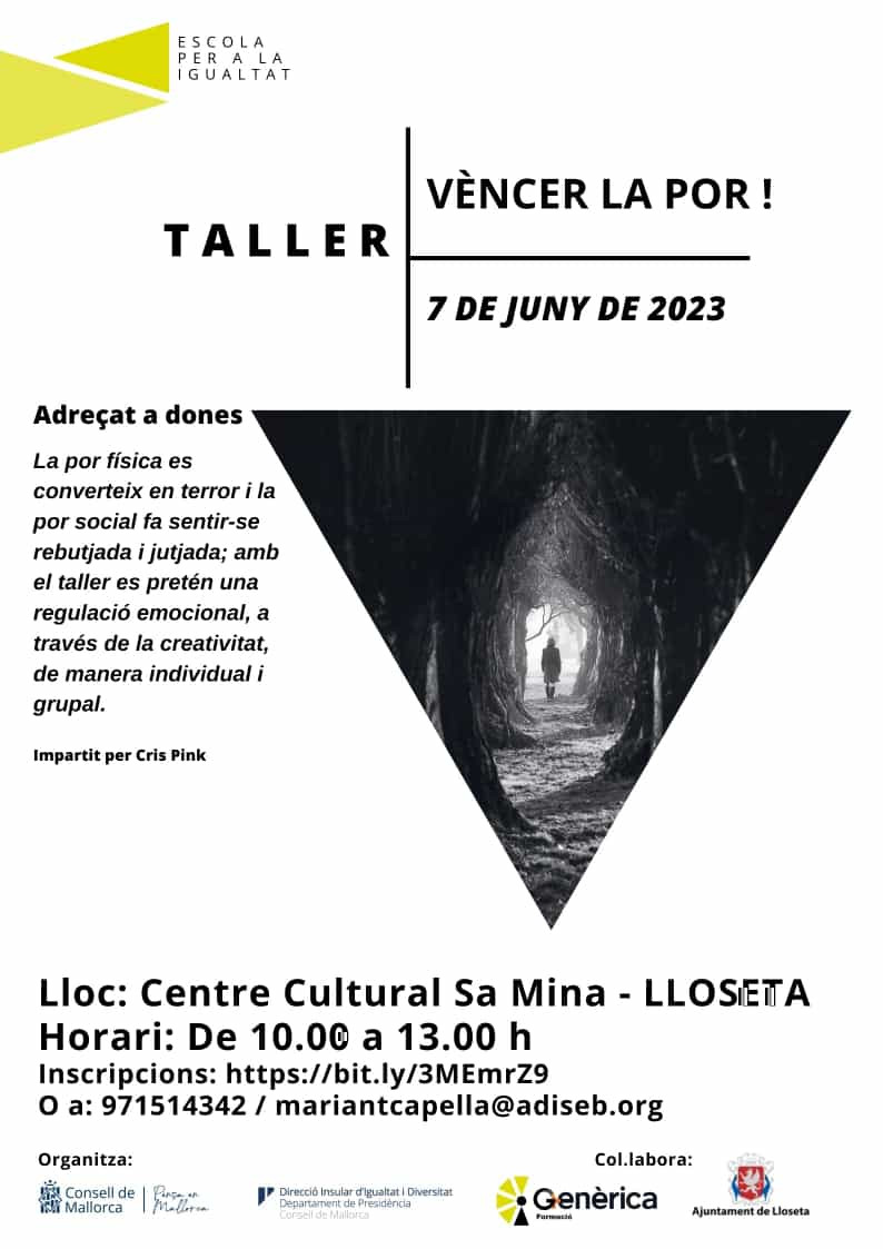 Taller: Vèncer la Por!