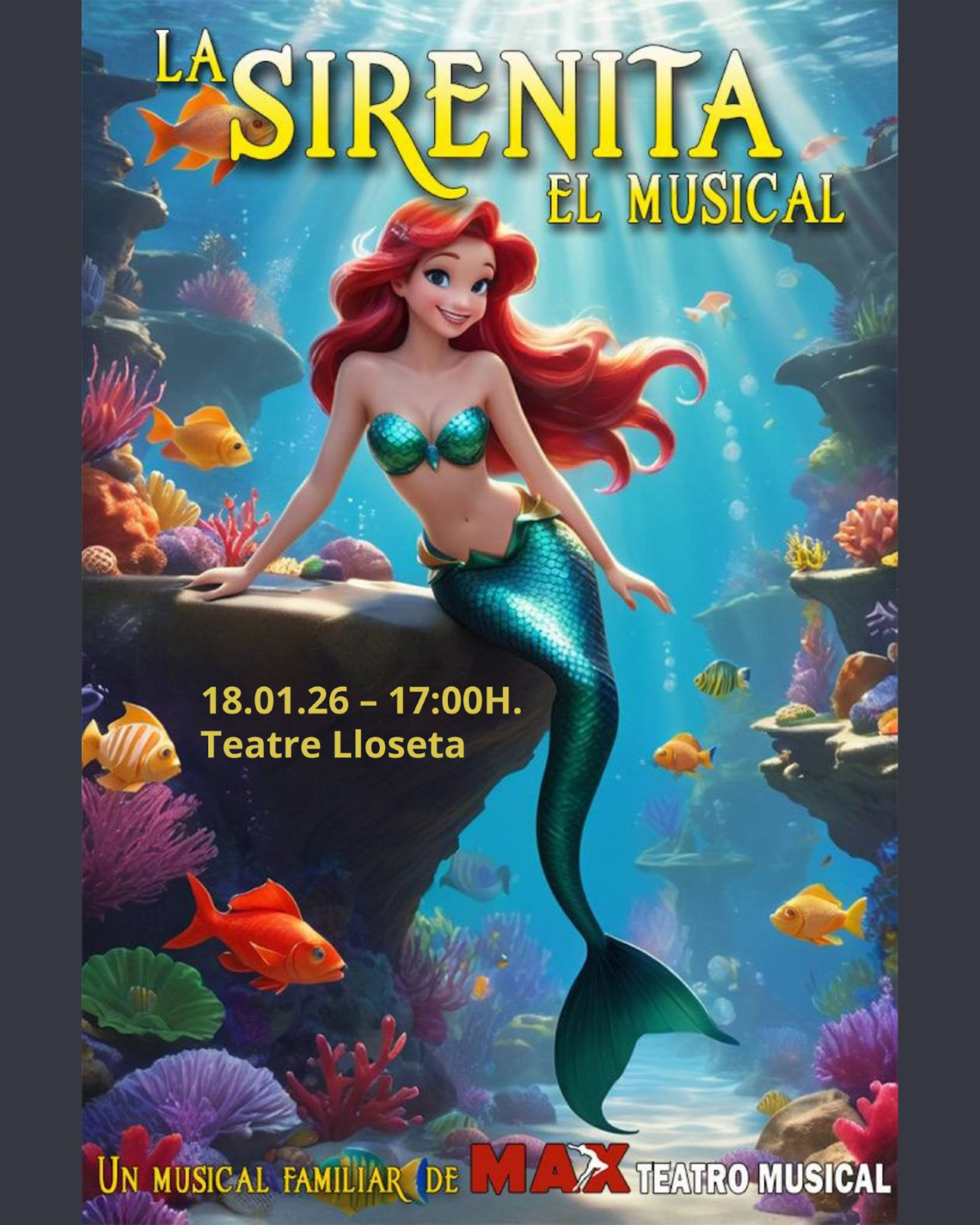 La Sirenita, el musical