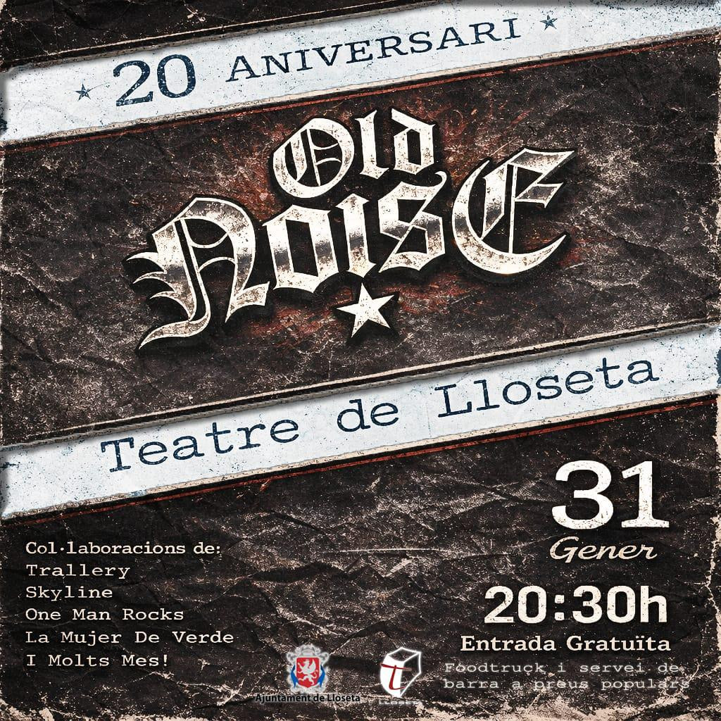 20 ANYS D’OLD NOISE